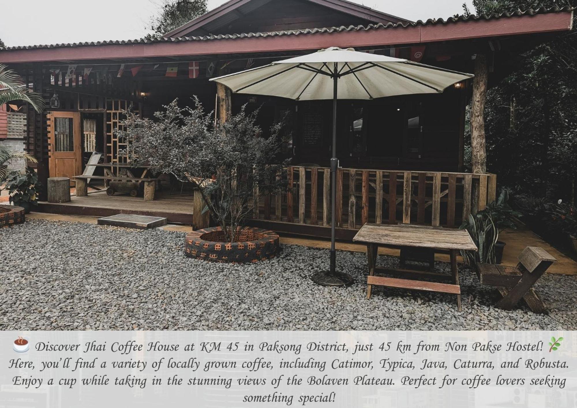 Non Pakse Hostel & Coffee House ภายนอก รูปภาพ